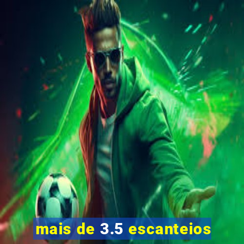 mais de 3.5 escanteios